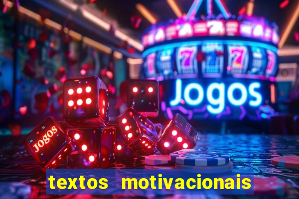 textos motivacionais para equipes